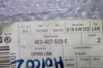 AUDI GUIDE UPPER 4E0407509E